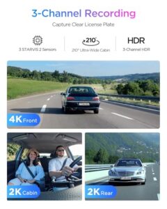 4K Front + 2K Cabin Fisheye (210°) + 2K Rear