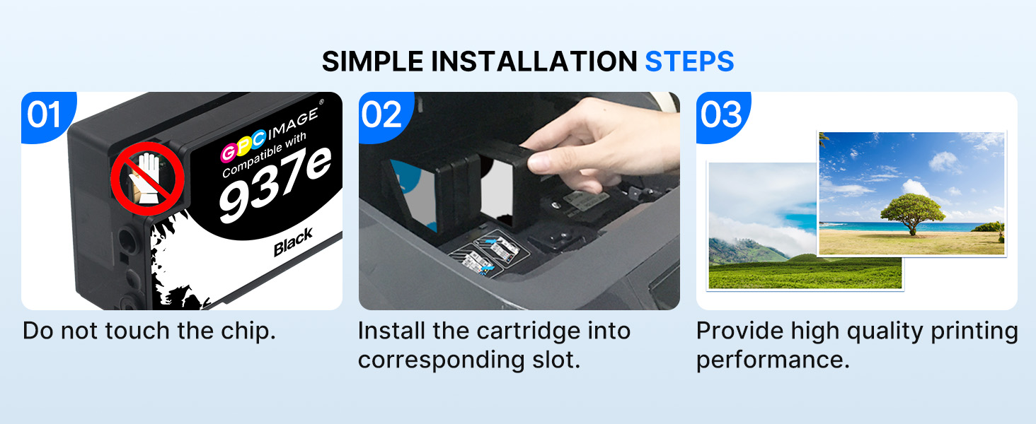 Text reads 'SIMPLE INSTALLATION STEPS' with three numbered steps showing cartridge installation process: '01 Do not touch the chip', '02 Install the cartridge into corresponding slot', '03 Provide high quality printing performance'