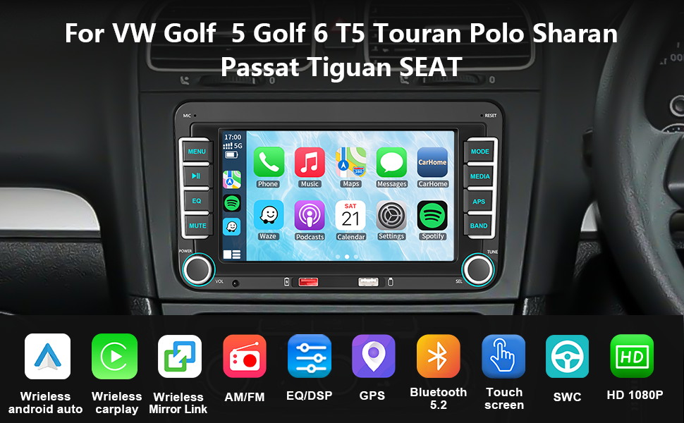 Text reads 'For VW Golf 5 Golf 6 T5 Touran Polo Sharan Passat Tiguan SEAT'. Car infotainment system display showing app icons and interface.